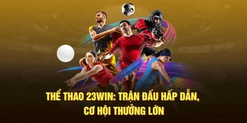 Lý do người chơi nên đầu tư vốn tại sảnh thể thao